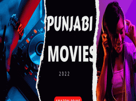 Punjabi Movies 2022 to Watch on Amazon Prime